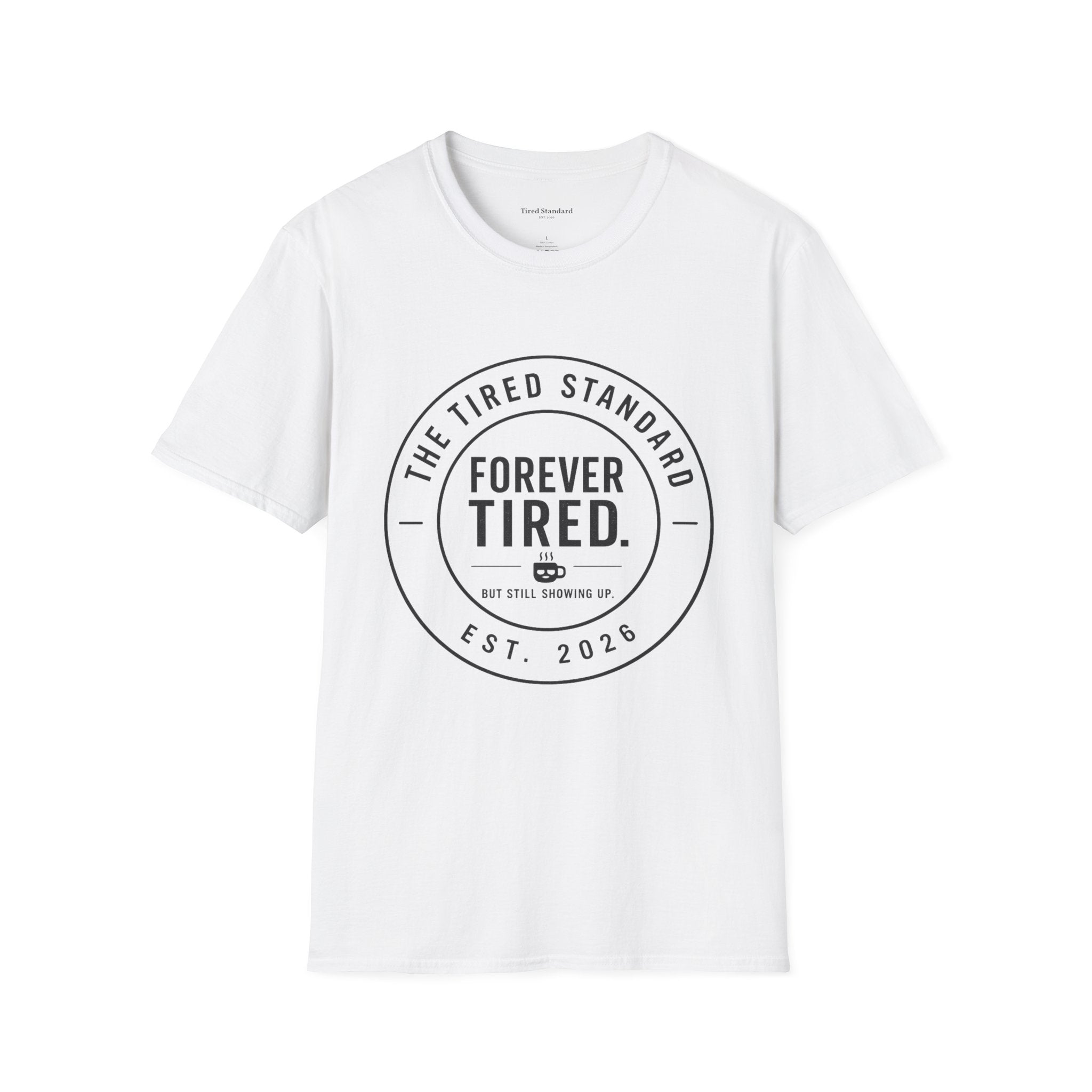 Forever Tired T-Shirt — The Tired Standard Vintage Badge Tee